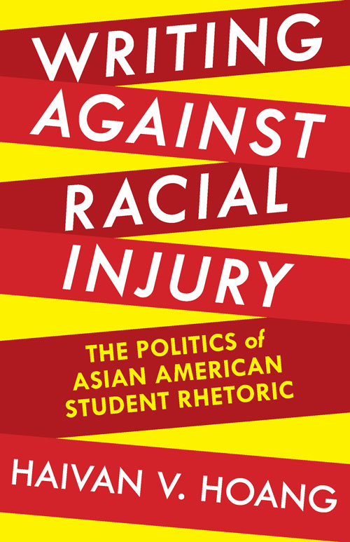 Hoang Writing Against Racial Injusry