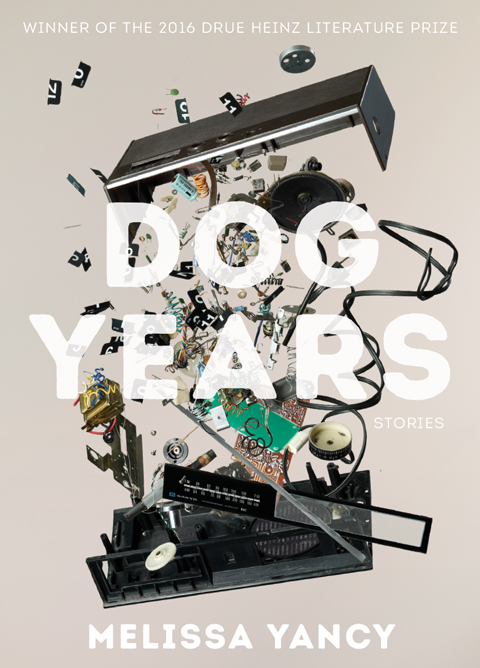 Melissa Yancy Dog Years Drue Heinz Literature Prize