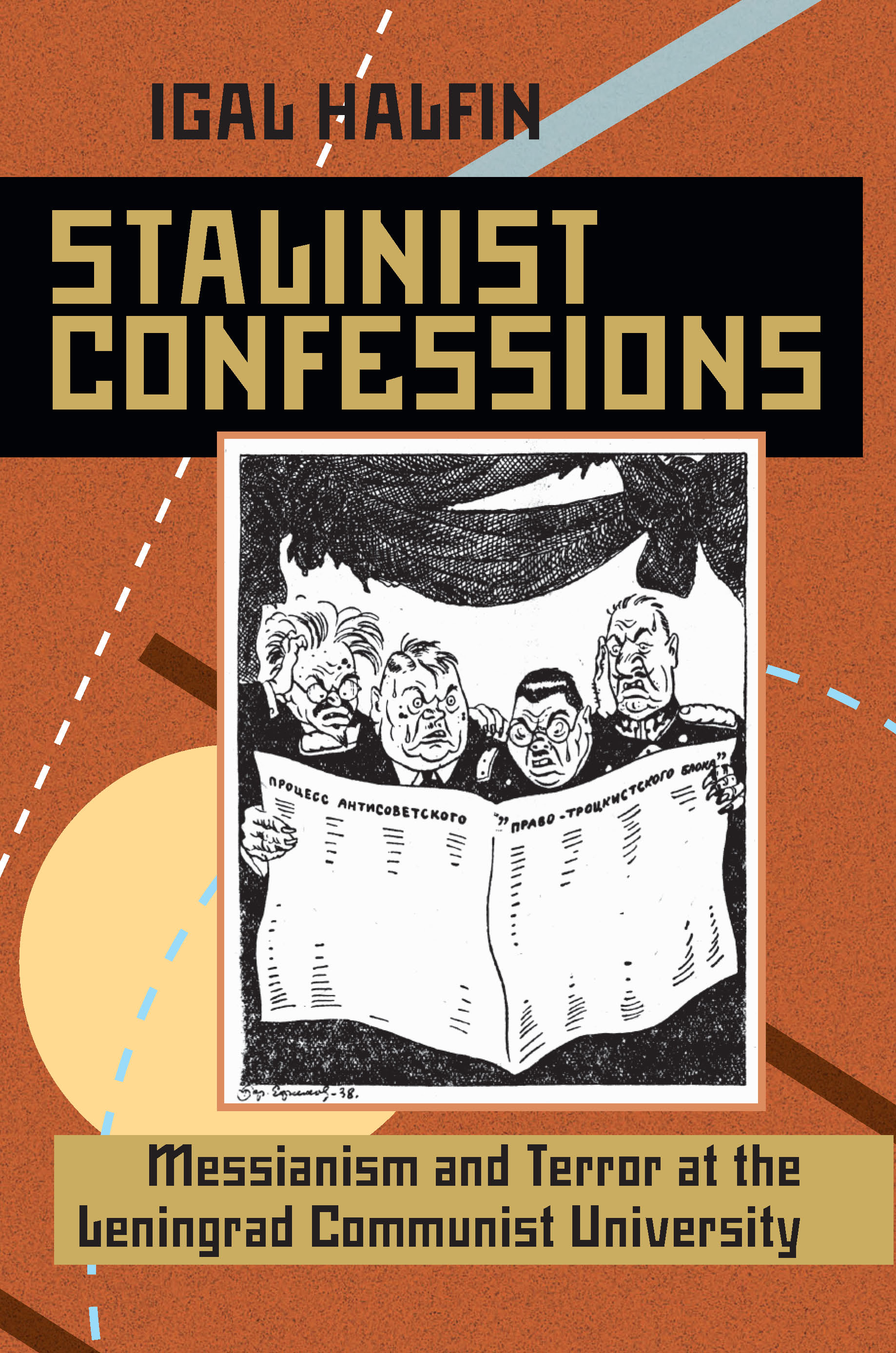 Stalinist Confessions - University of Pittsburgh Press