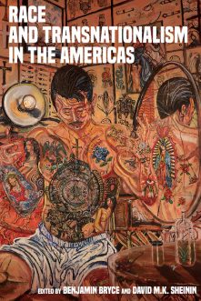 Race and Transnationalism in the Americas