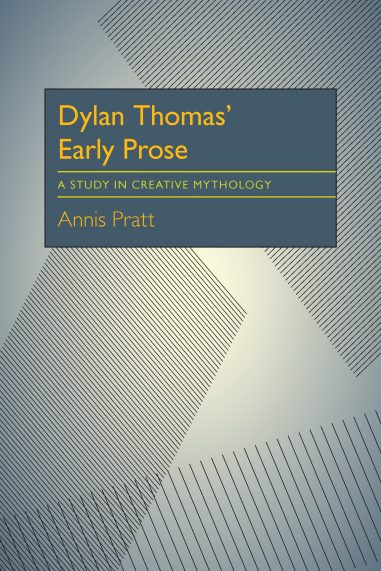Dylan Thomas’ Early Prose