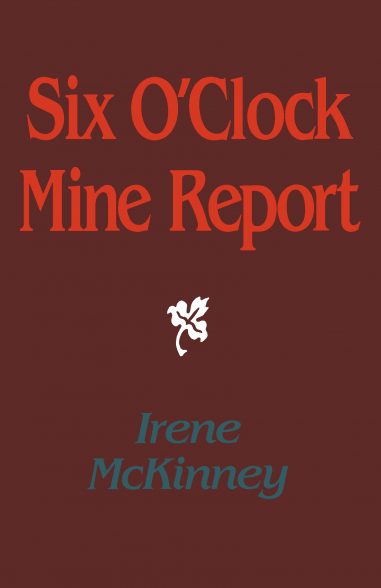 Six O’Clock Mine Report