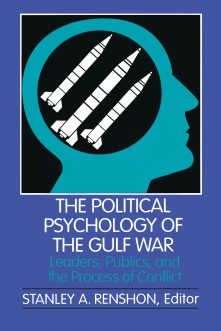 The Political Psychology of the Gulf War
