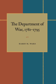 The Department of War, 1781–1795