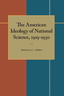 The American Ideology of National Science, 1919-1930