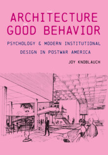 The Architecture of Good Behavior