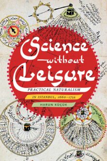 Science without Leisure