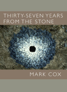 Thirty Seven Years From the Stone