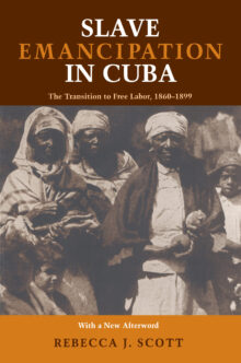 Slave Emancipation In Cuba