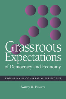 Grassroots Expectations of Democracy and Economy