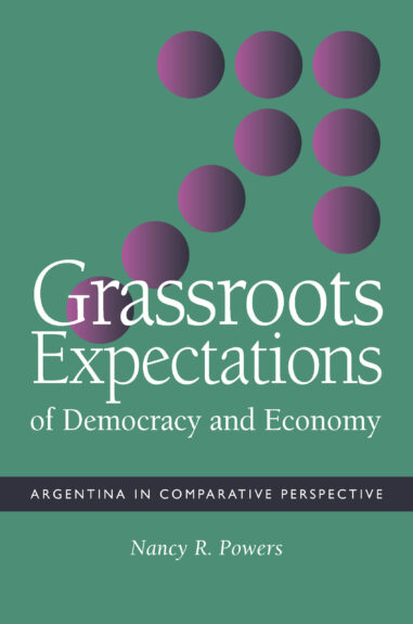 Grassroots Expectations of Democracy and Economy