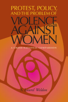 Protest, Policy, and the Problem of Violence against Women