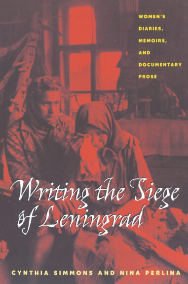 Writing the Siege of Leningrad