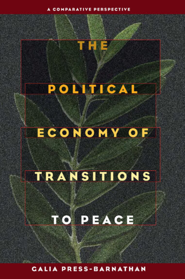 The Political Economy of Transitions to Peace