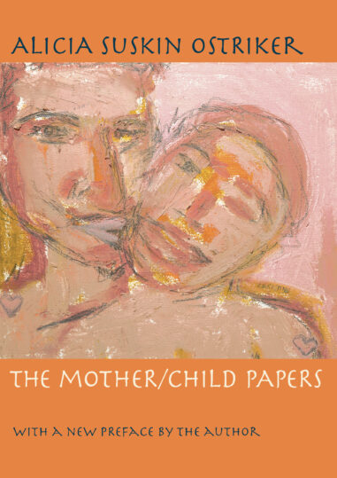 The Mother/Child Papers