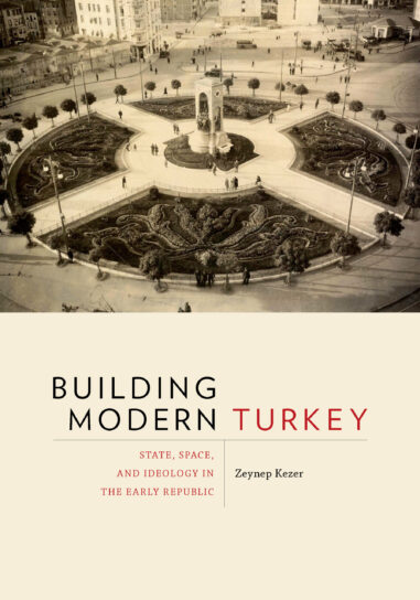 Building Modern Turkey