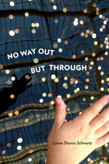 No Way Out but Through