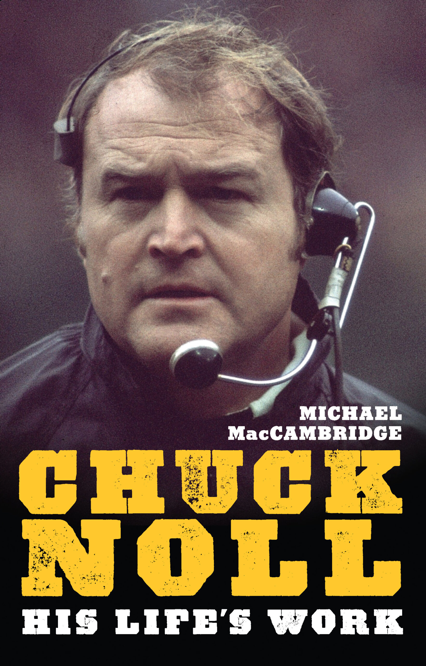 Chuck Noll - University of Pittsburgh Press