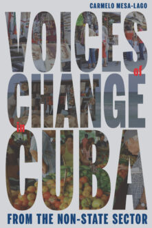 Voices of Change in Cuba from the Non-State Sector