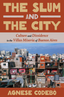 The Slum and the City