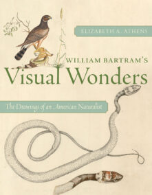 William Bartram’s Visual Wonders