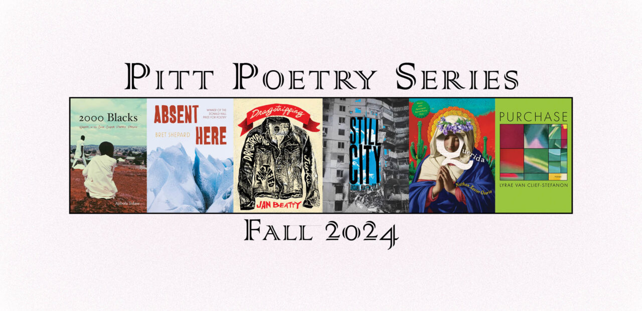 Pitt Poetry Series Fall 2024