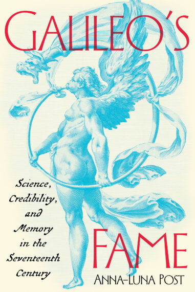 Galileo’s Fame