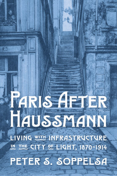 Paris After Haussmann