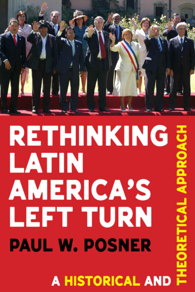 Rethinking Latin America’s Left Turn