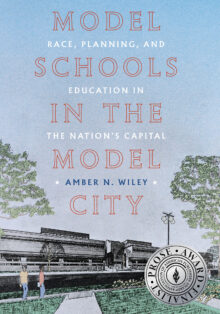 Model Schools in the Model City