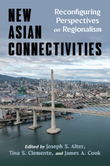 New Asian Connectivities