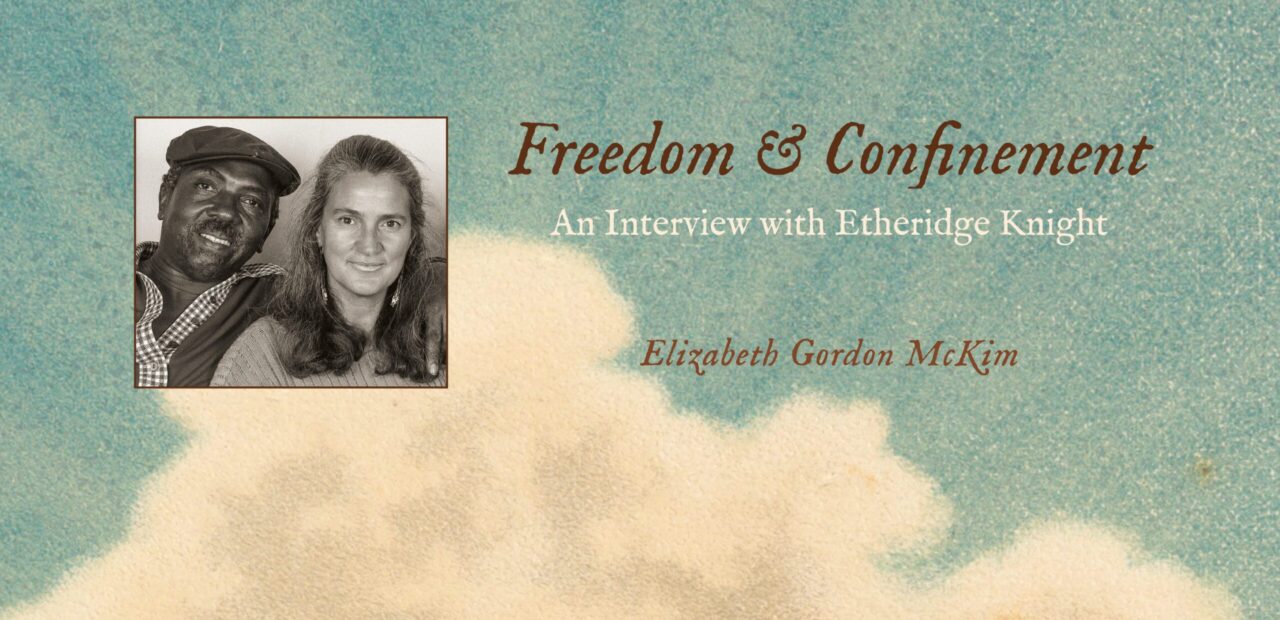 Freedom and Confinement