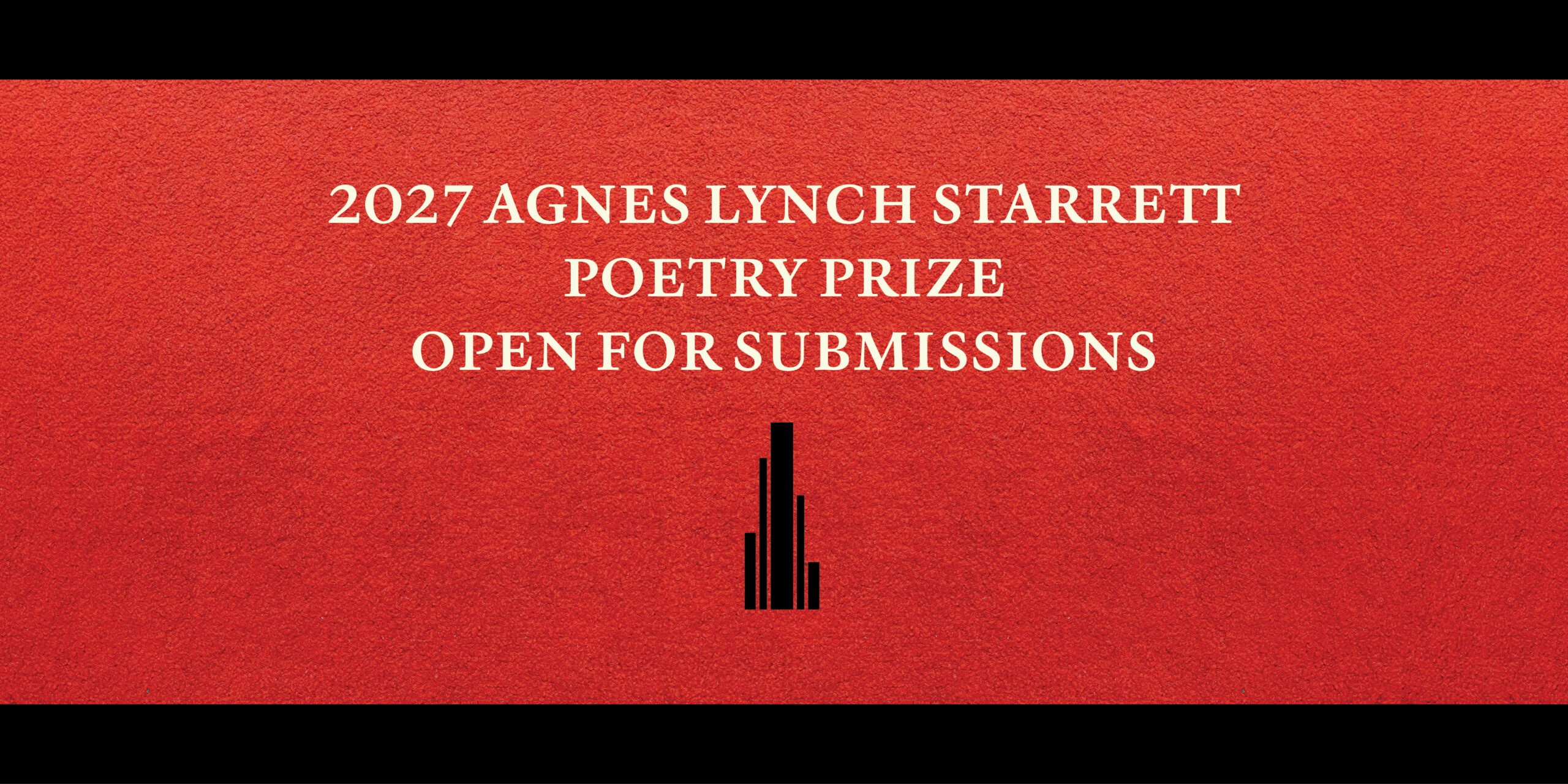 2027 Agnes Lynch Starrett Poetry Prize Open for Submissions
