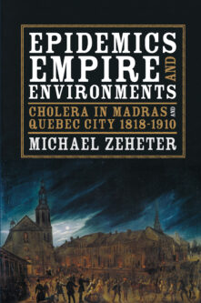 Epidemics, Empire, and Environments